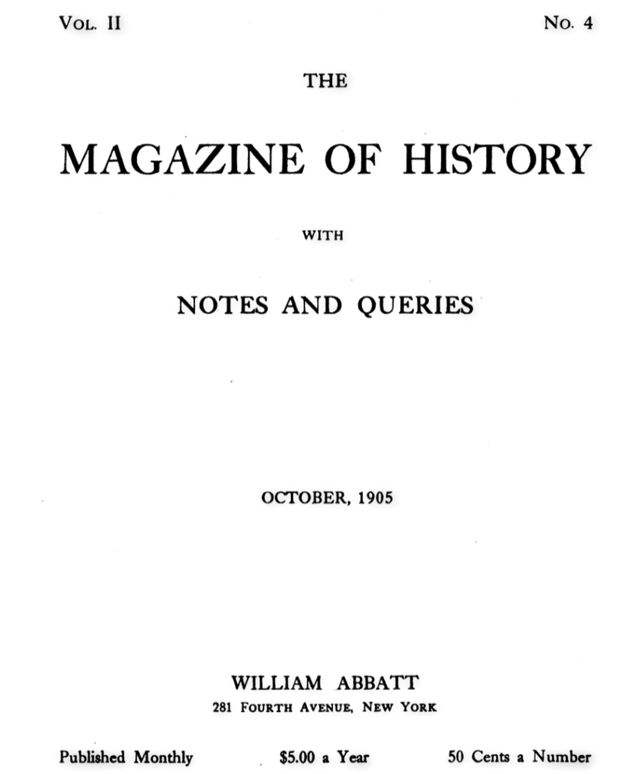 The Magazine of History with Notes and Queries (Vol. II, No. 4)