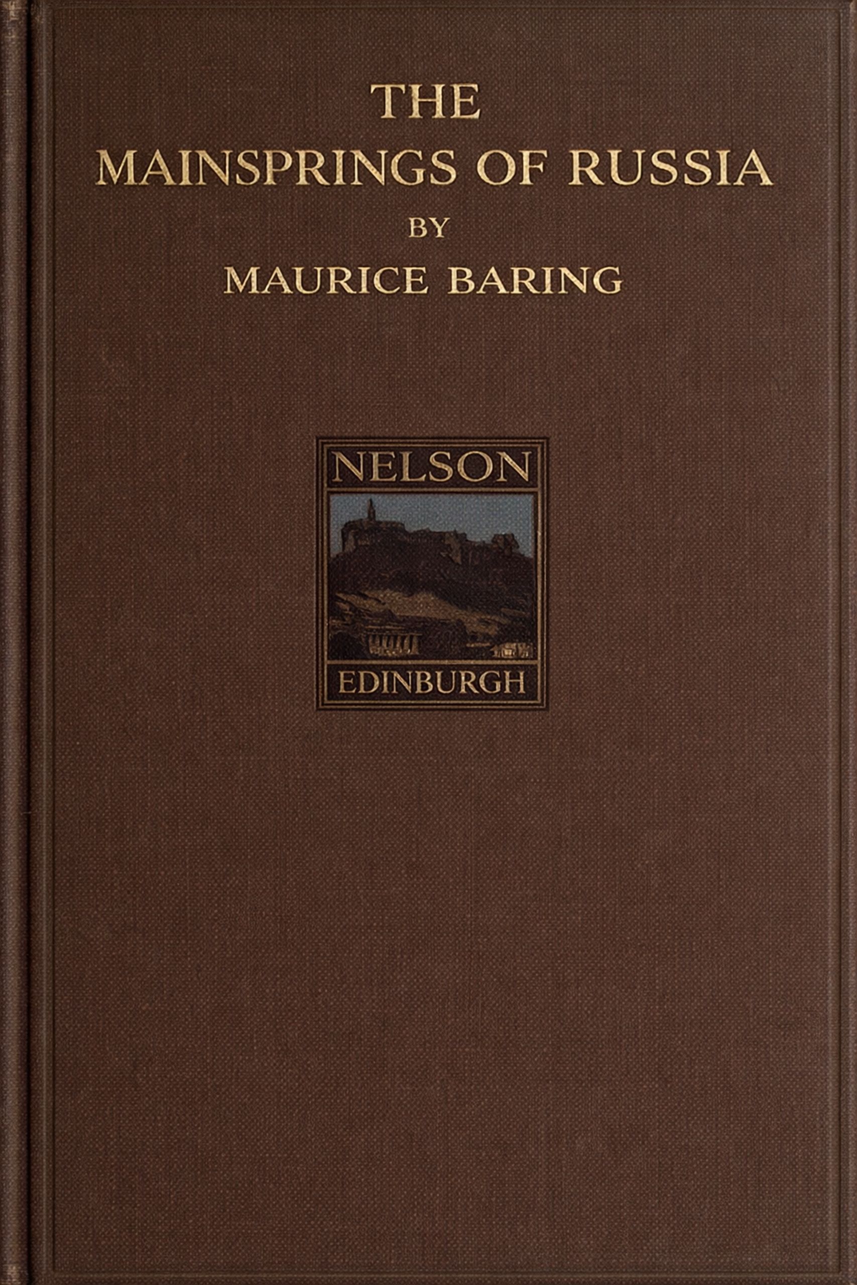 The Mainsprings of Russia