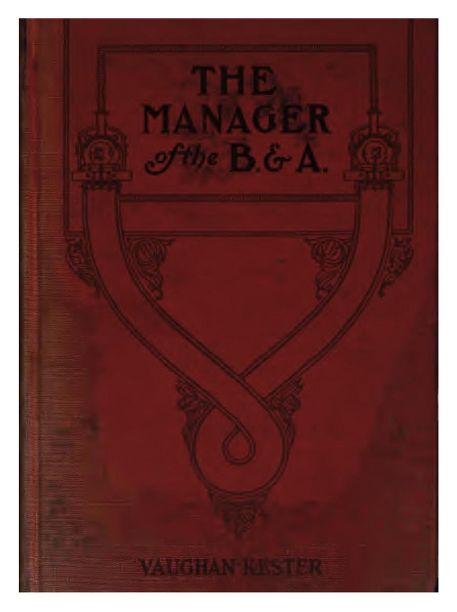 The Manager of the B. & A