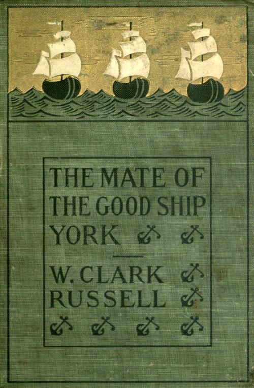 The Mate of the Good Ship York