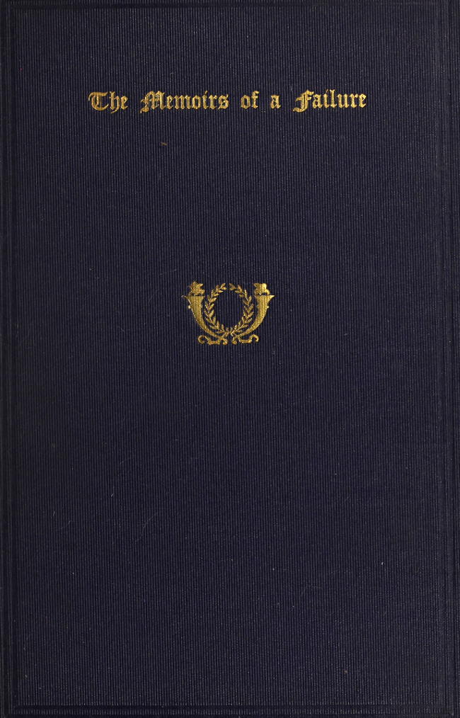 The Memoirs of a Failure