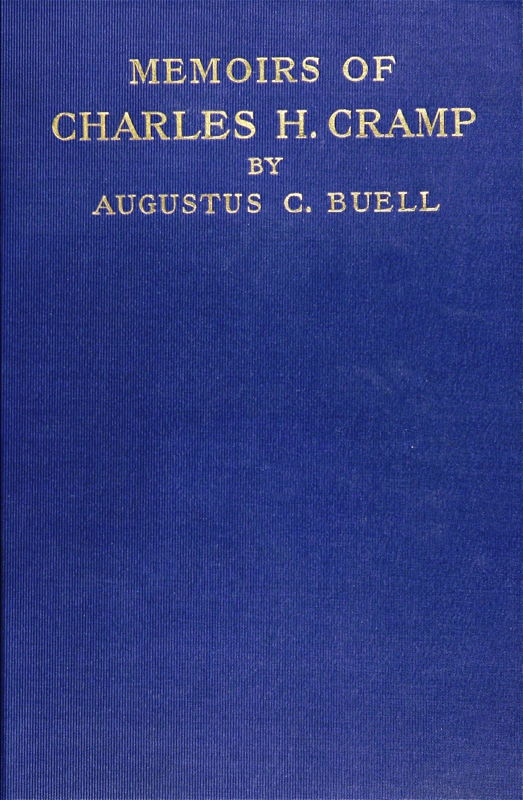 The Memoirs of Charles H. Cramp