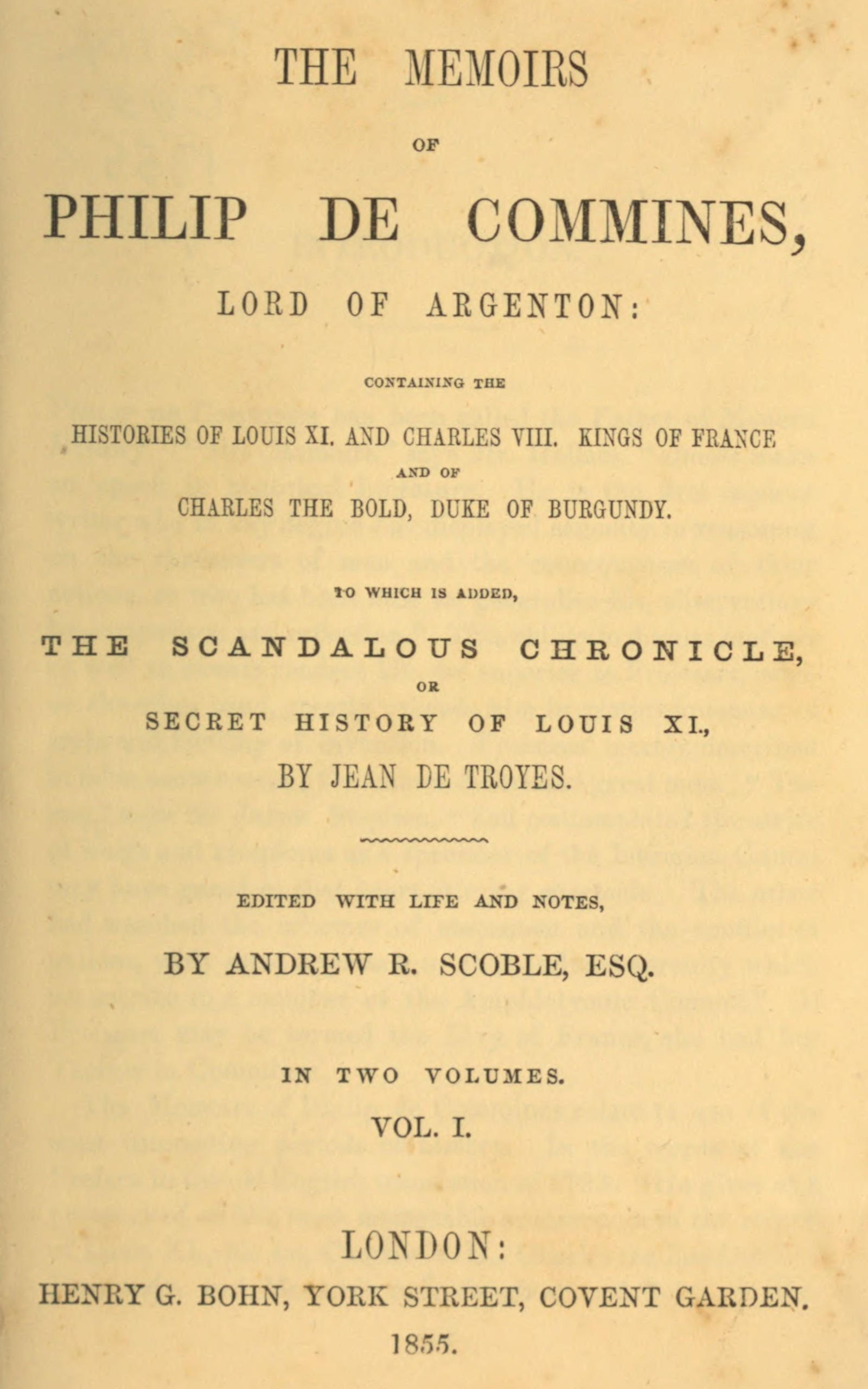 The memoirs of Philip de Commines, Lord of Argenton, volume 1 (of 2)