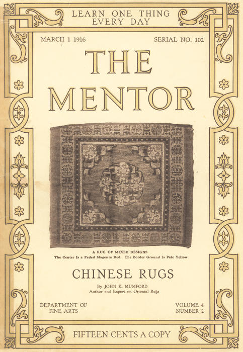 The Mentor 1916.03.01, No. 102, Chinese Rugs