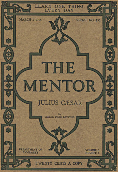 The Mentor 1918.03.01, No. 150 Julius Cæsar