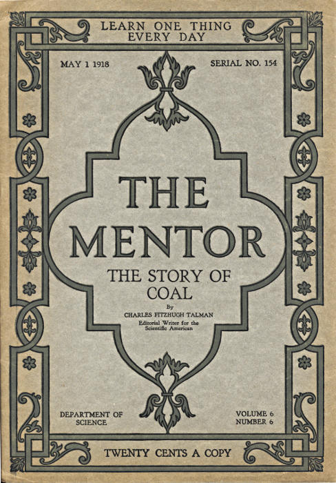 The Mentor 1918.05.01, No. 154, The Story of Coal