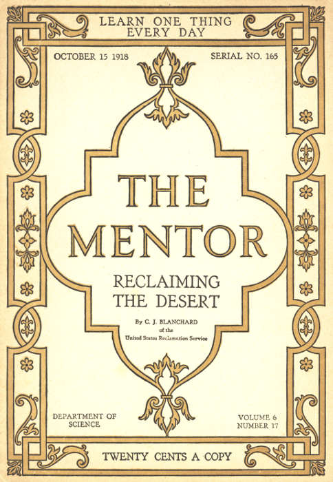 The Mentor 1918.10.15, No. 165 Reclaiming the Desert
