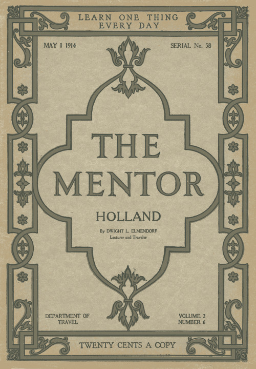 The Mentor: Holland, Serial No. 58, 1914