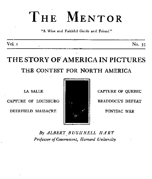 The Mentor, No. 35, The Story of America in Pictures: The Contest For North America