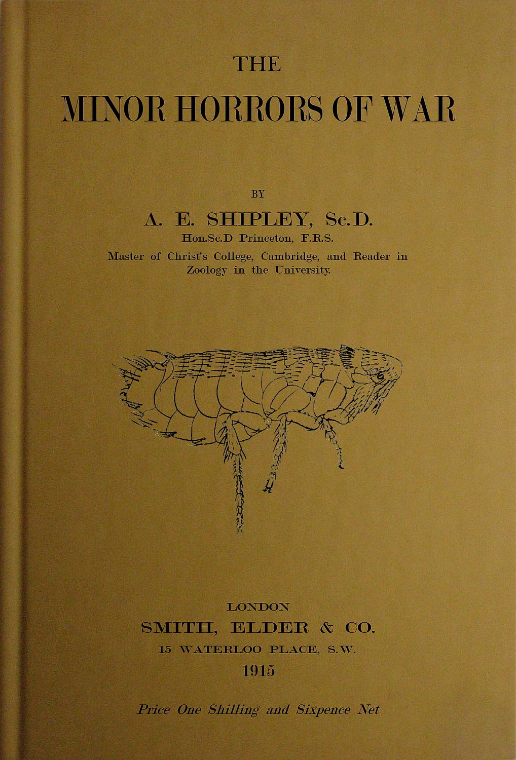 The Minor Horrors Of War, by A. E. Shipley, Sc.D., F.R.S