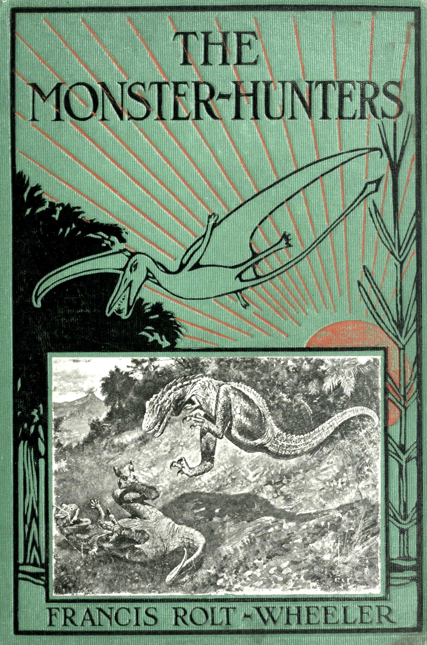The Monster-hunters