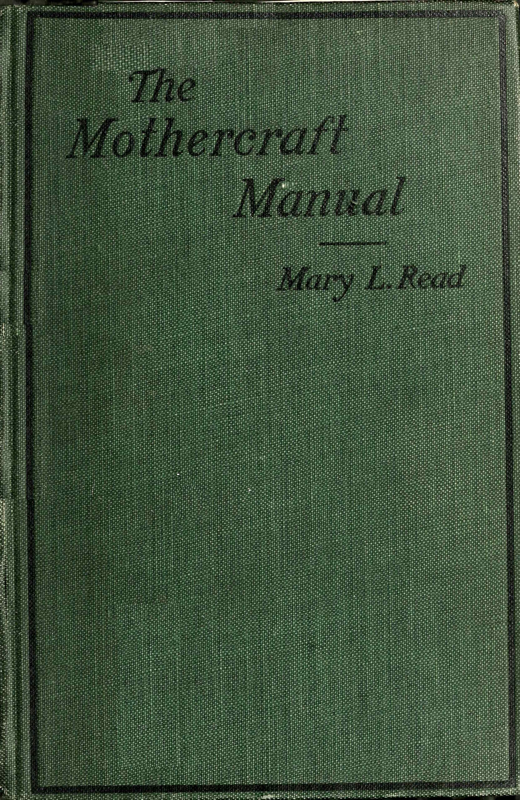 The Mothercraft Manual