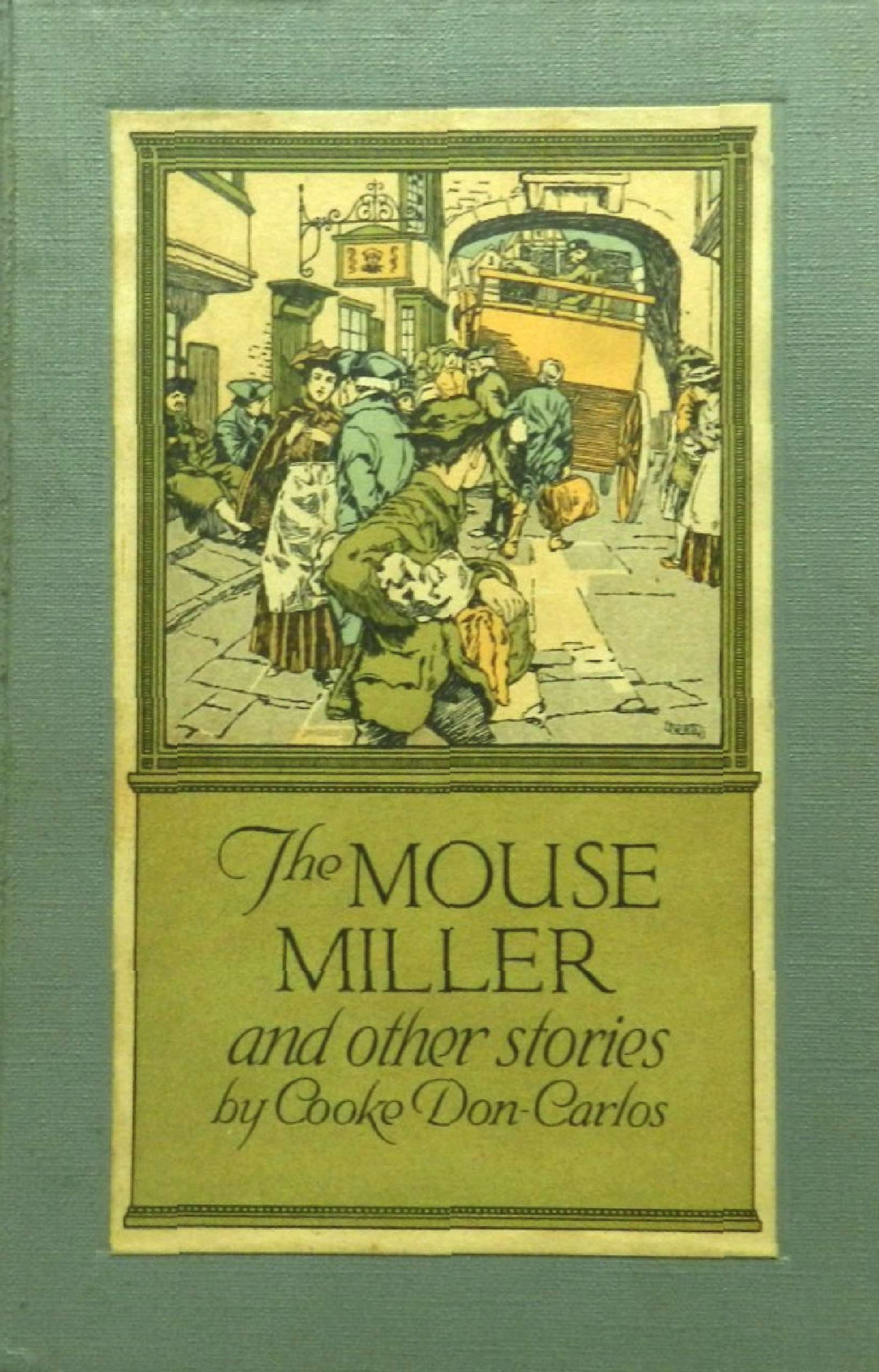 The mouse miller and other stories