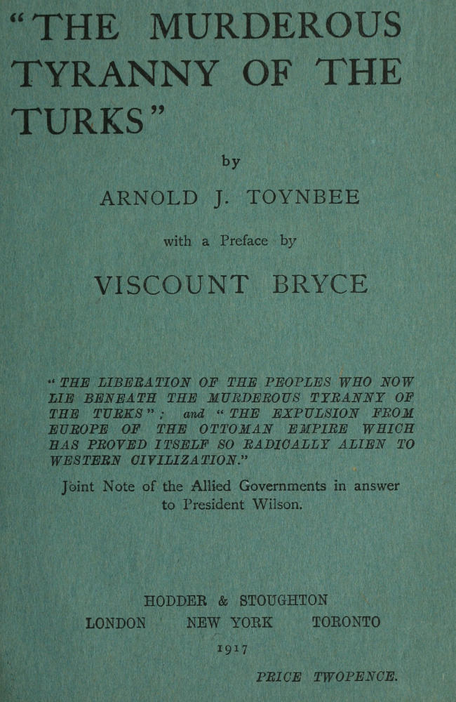 “The Murderous Tyranny of the Turks”
