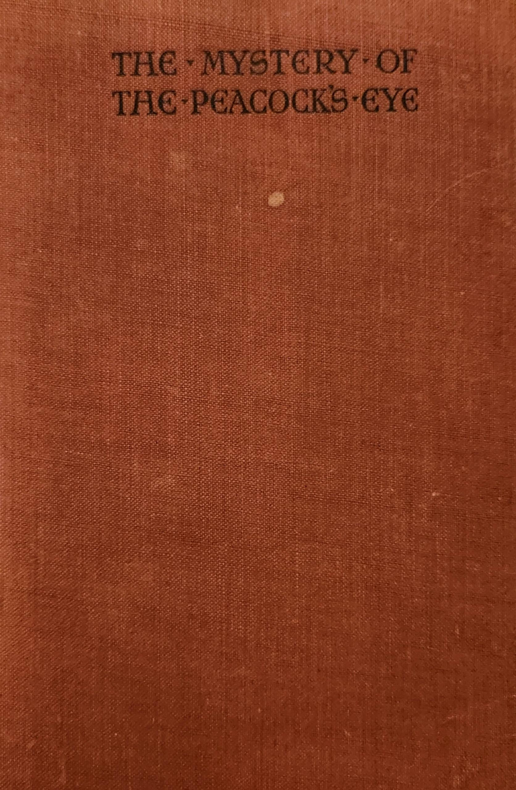 The Mystery of the Peacock’s Eye