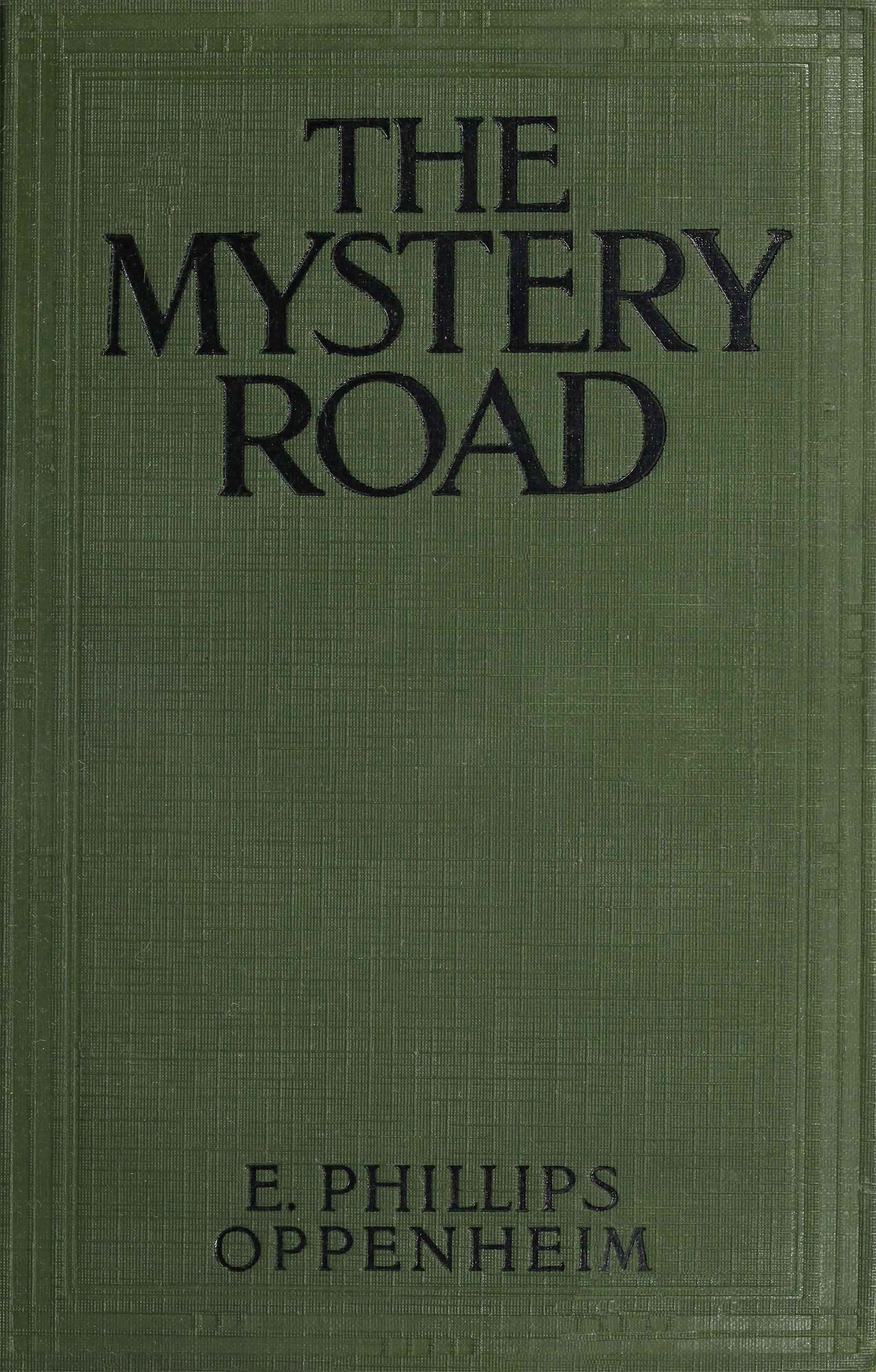 The mystery road
