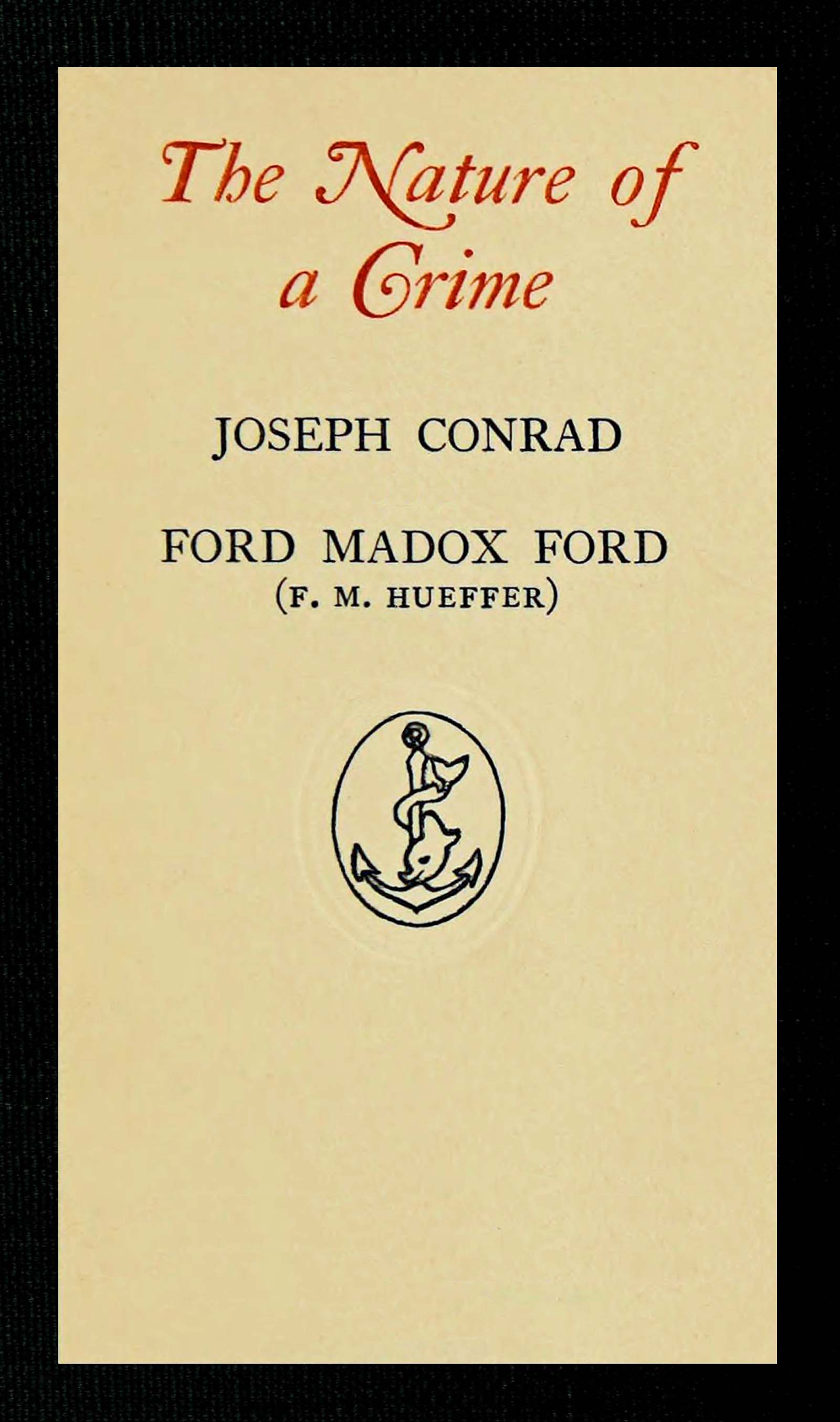 The nature of a crime
