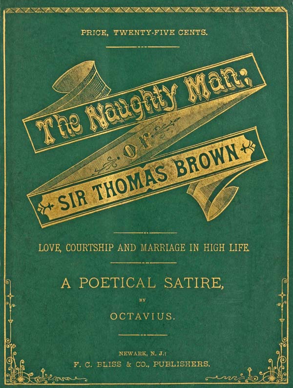 The Naughty Man; or, Sir Thomas Brown