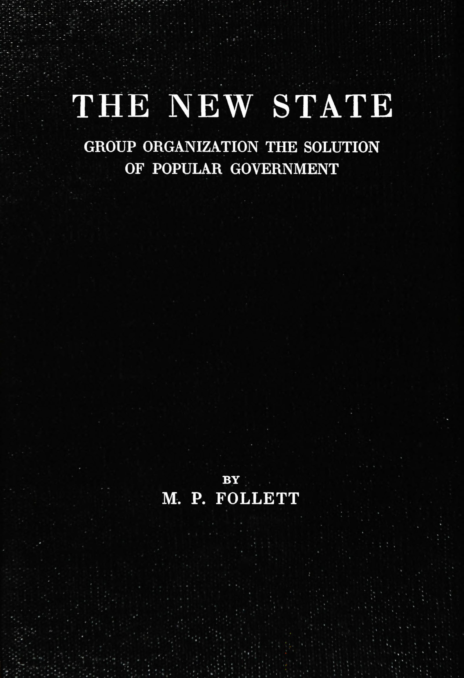 The New State
