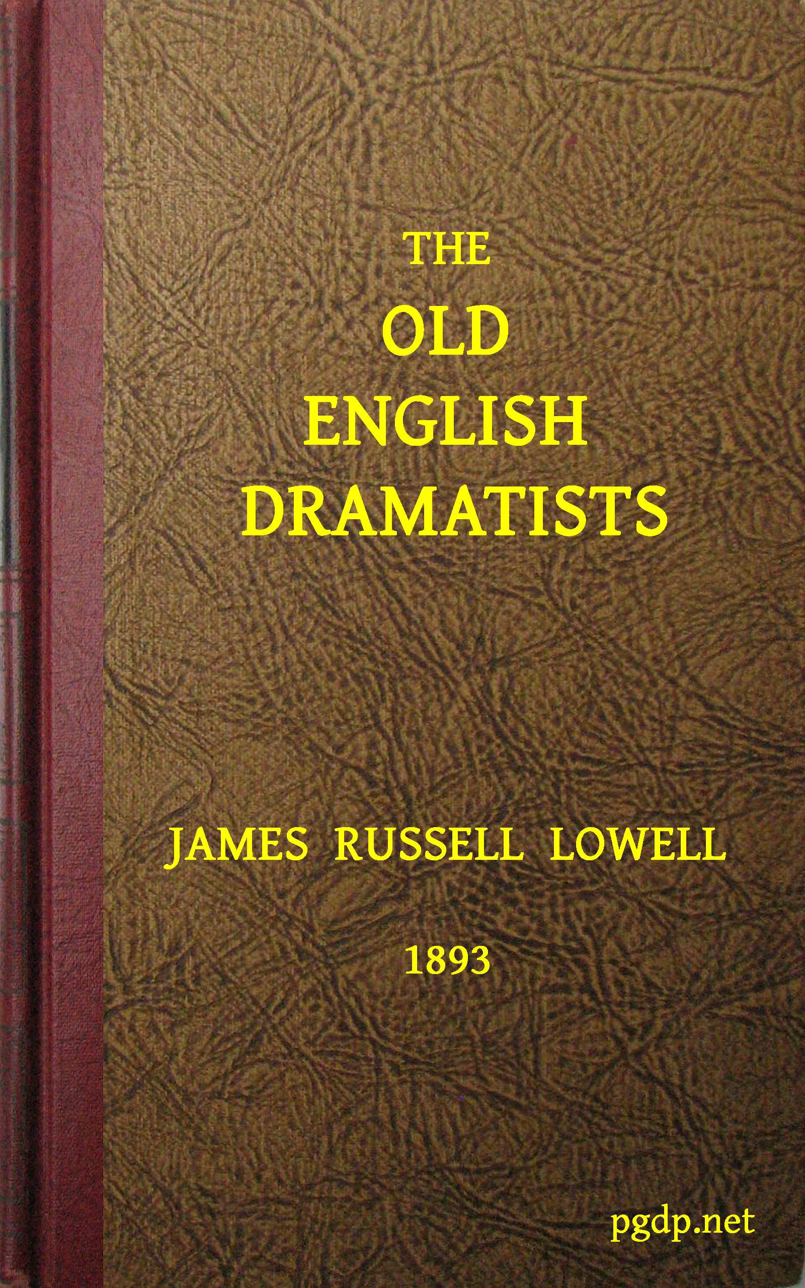 The Old English Dramatists