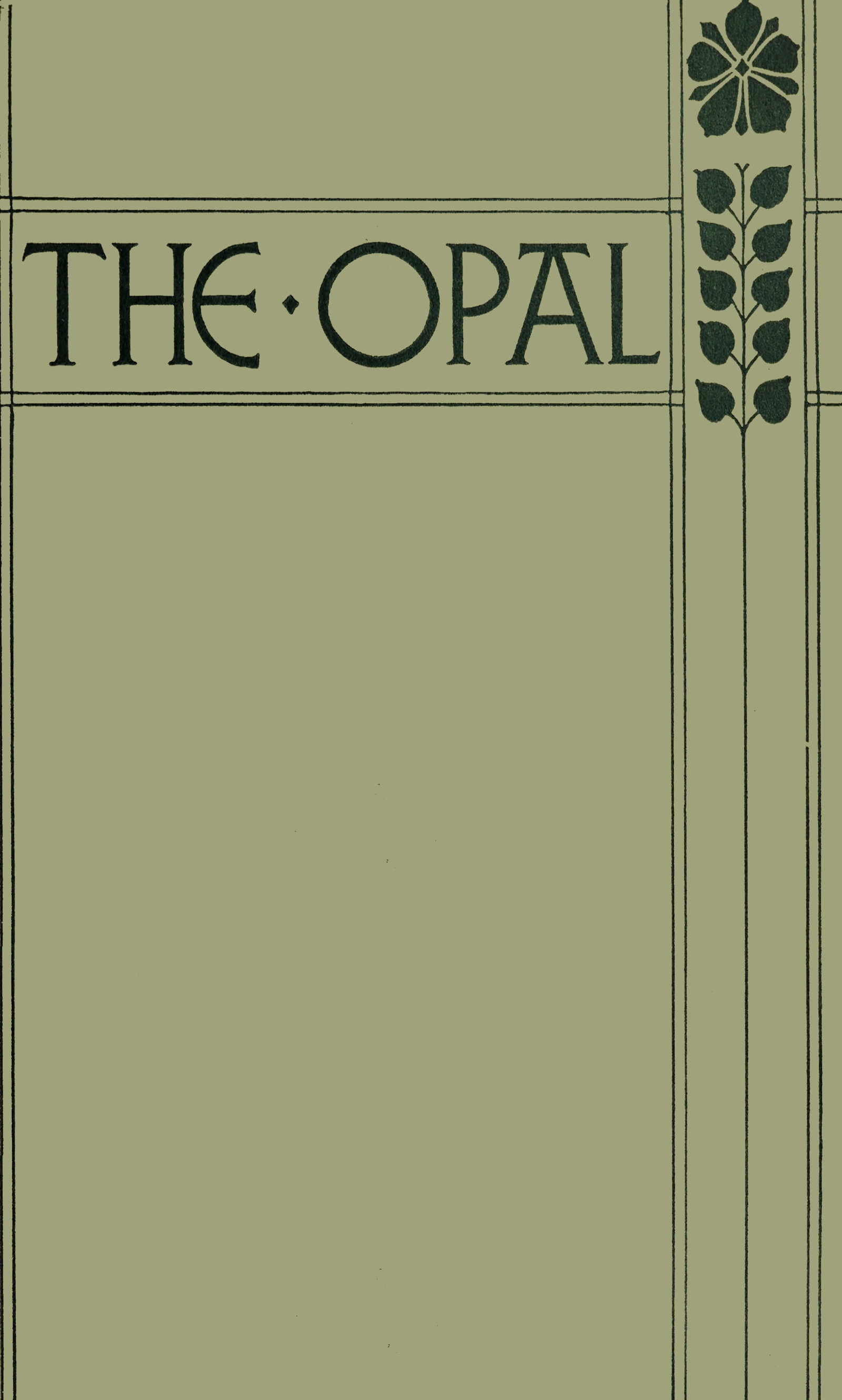The opal