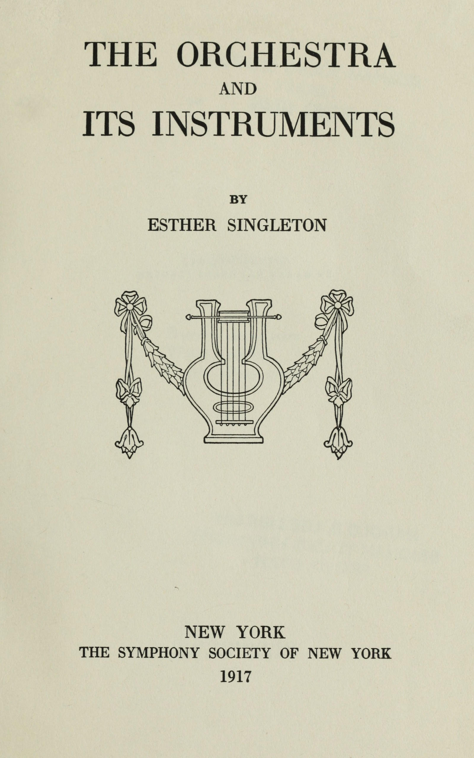 The orchestra and its instruments