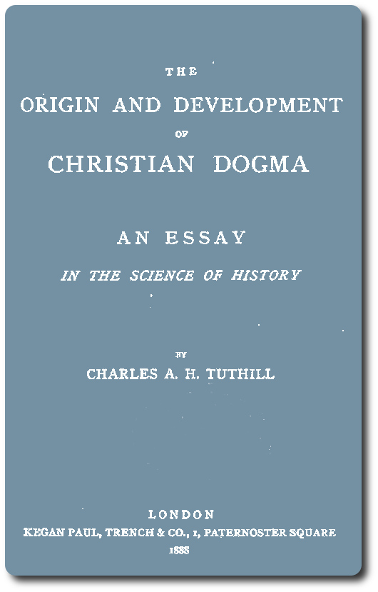 The Origin and Development of Christian Dogma