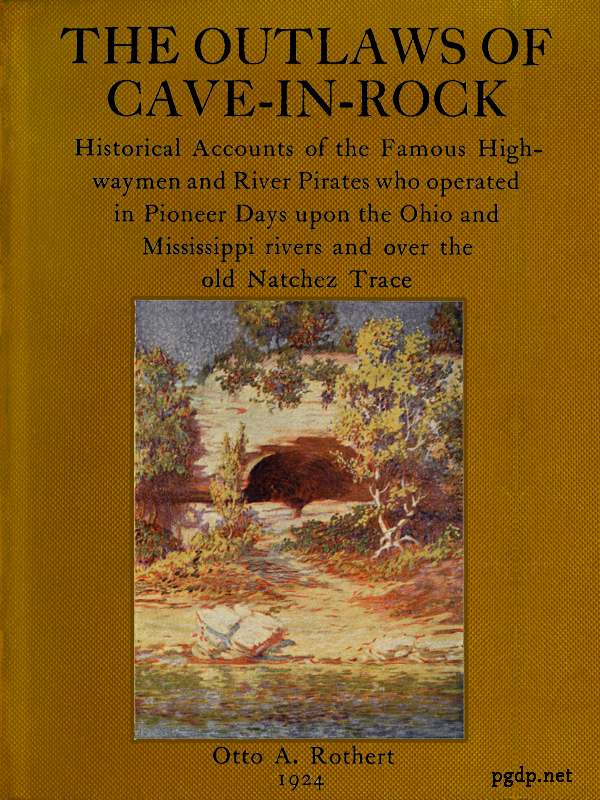 The Outlaws Of Cave-in-Rock
