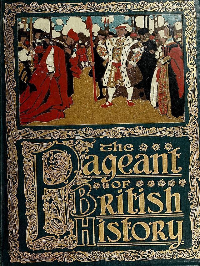 The Pageant of British History by Sir (James) Edward Parrott