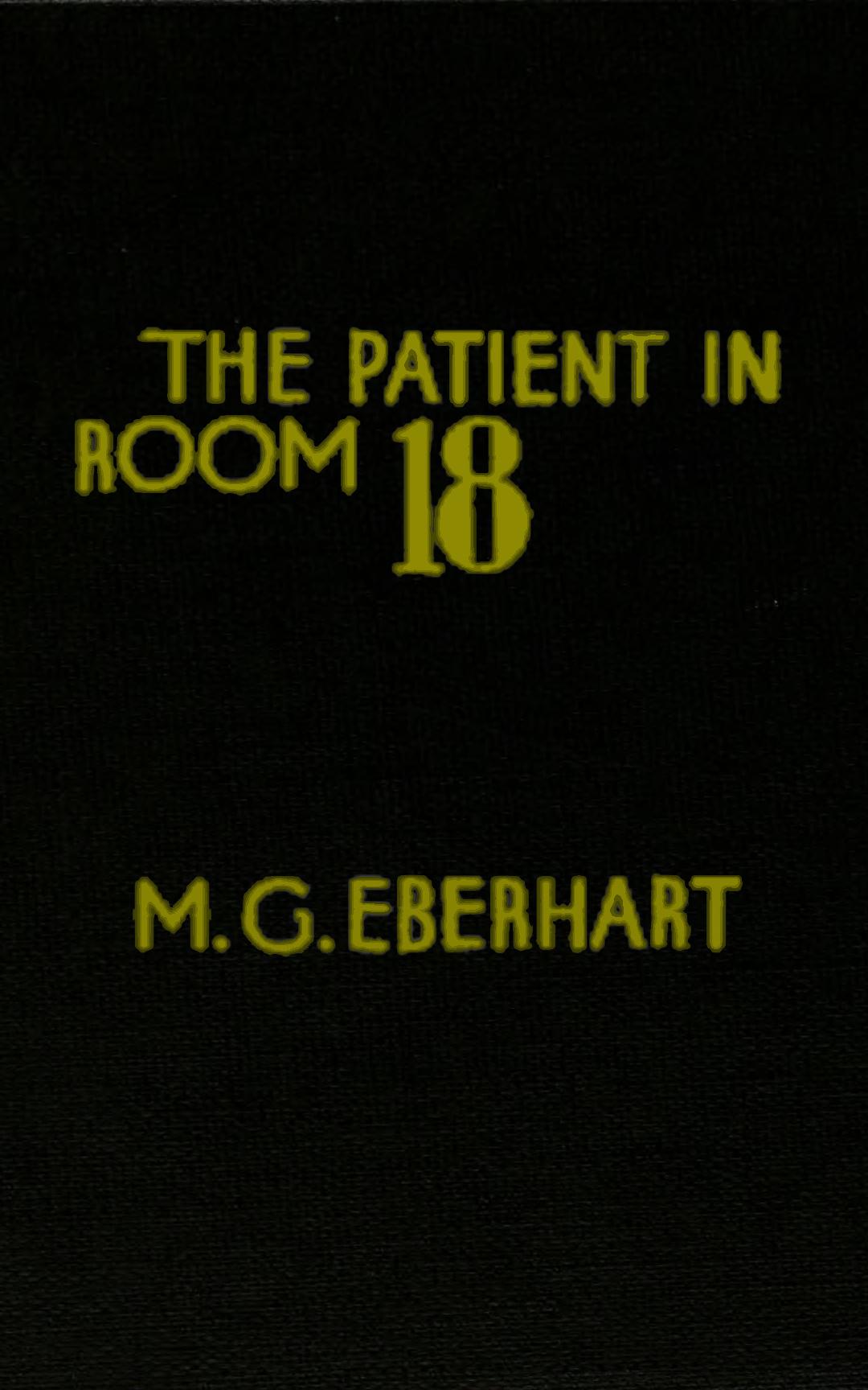 The Patient in Room 18