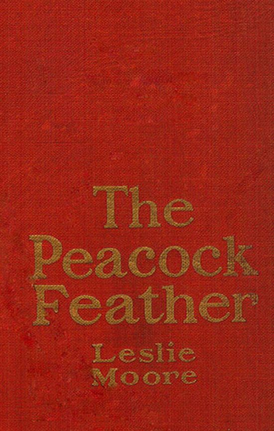 The Peacock Feather by Leslie Moore
