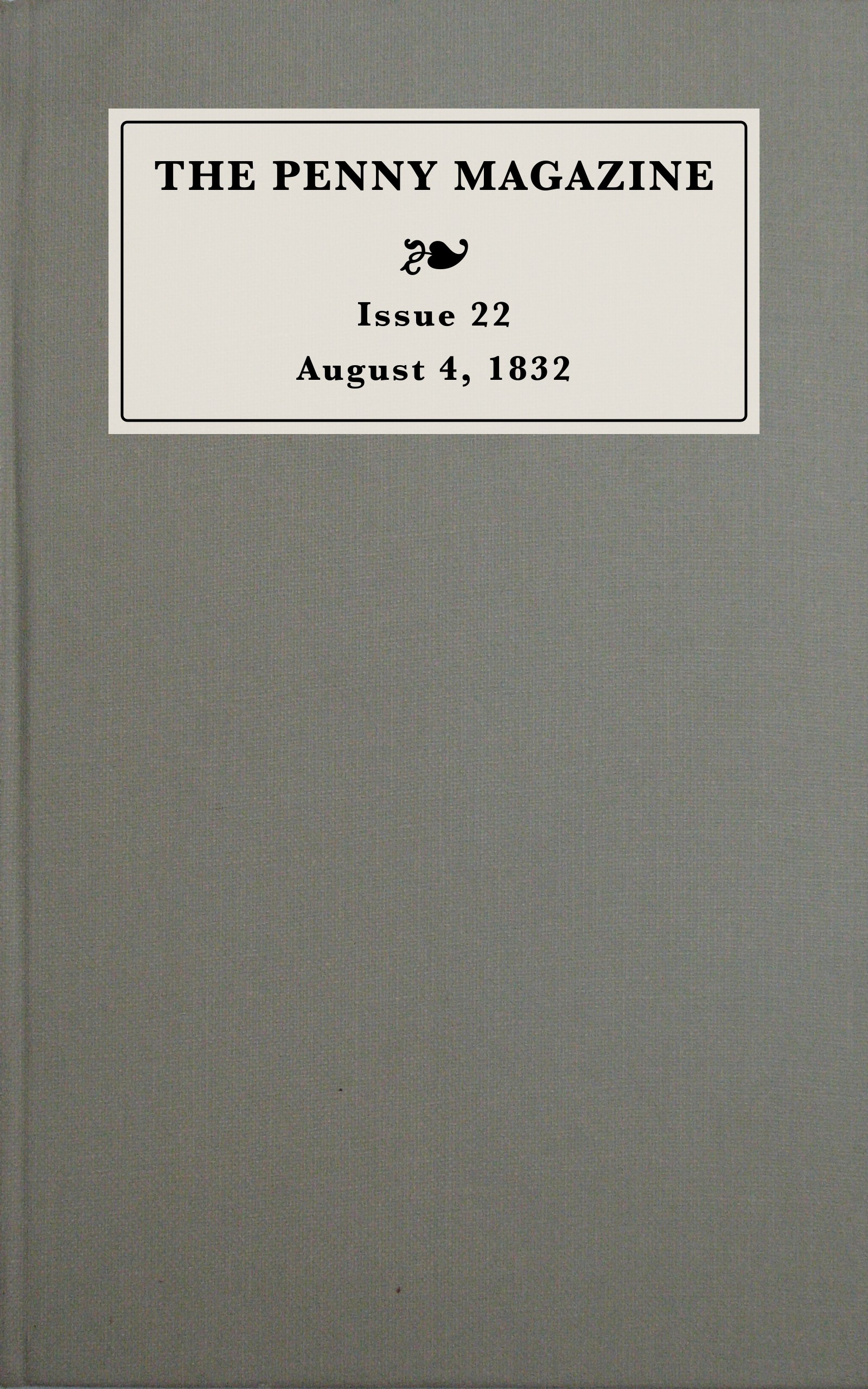 The Penny Magazine, August 4, 1832