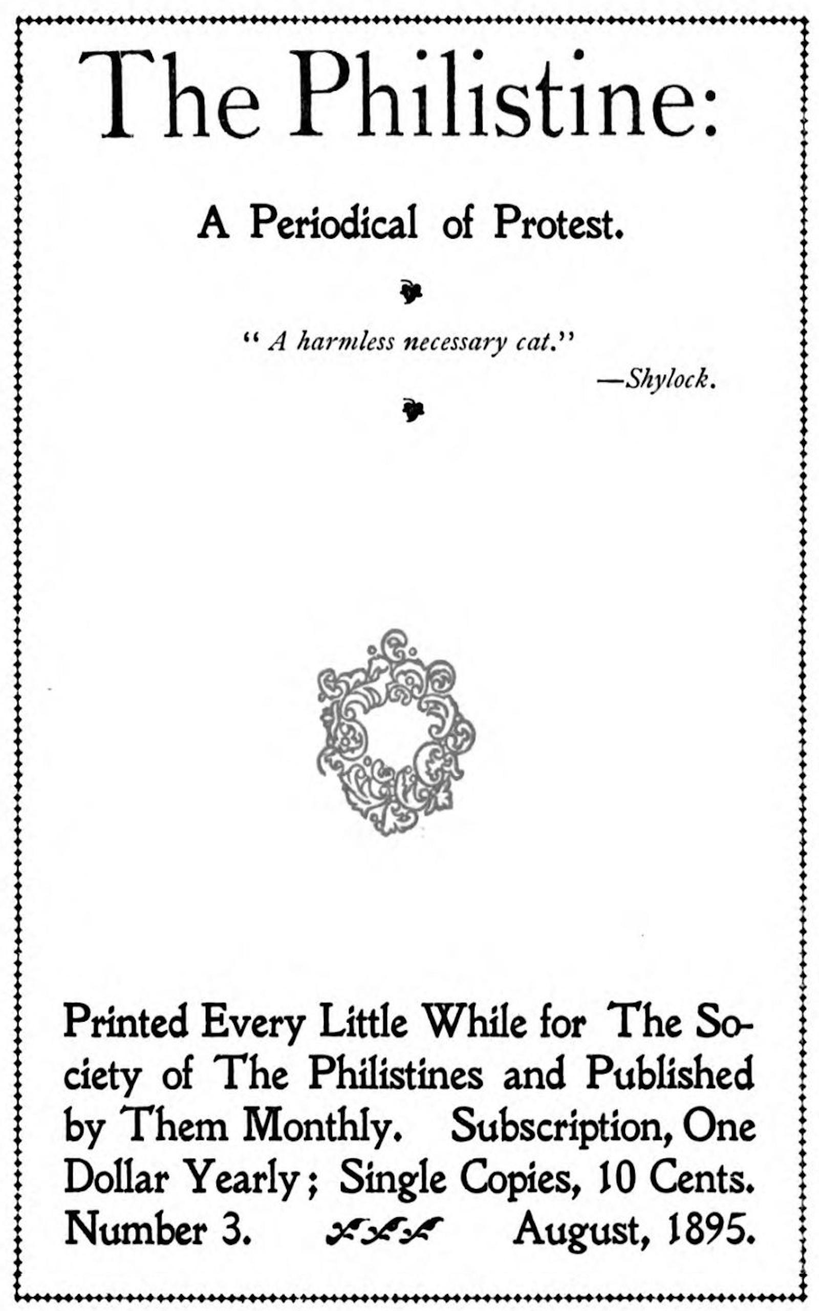The Philistine: a periodical of protest (Vol. I, No. 3)