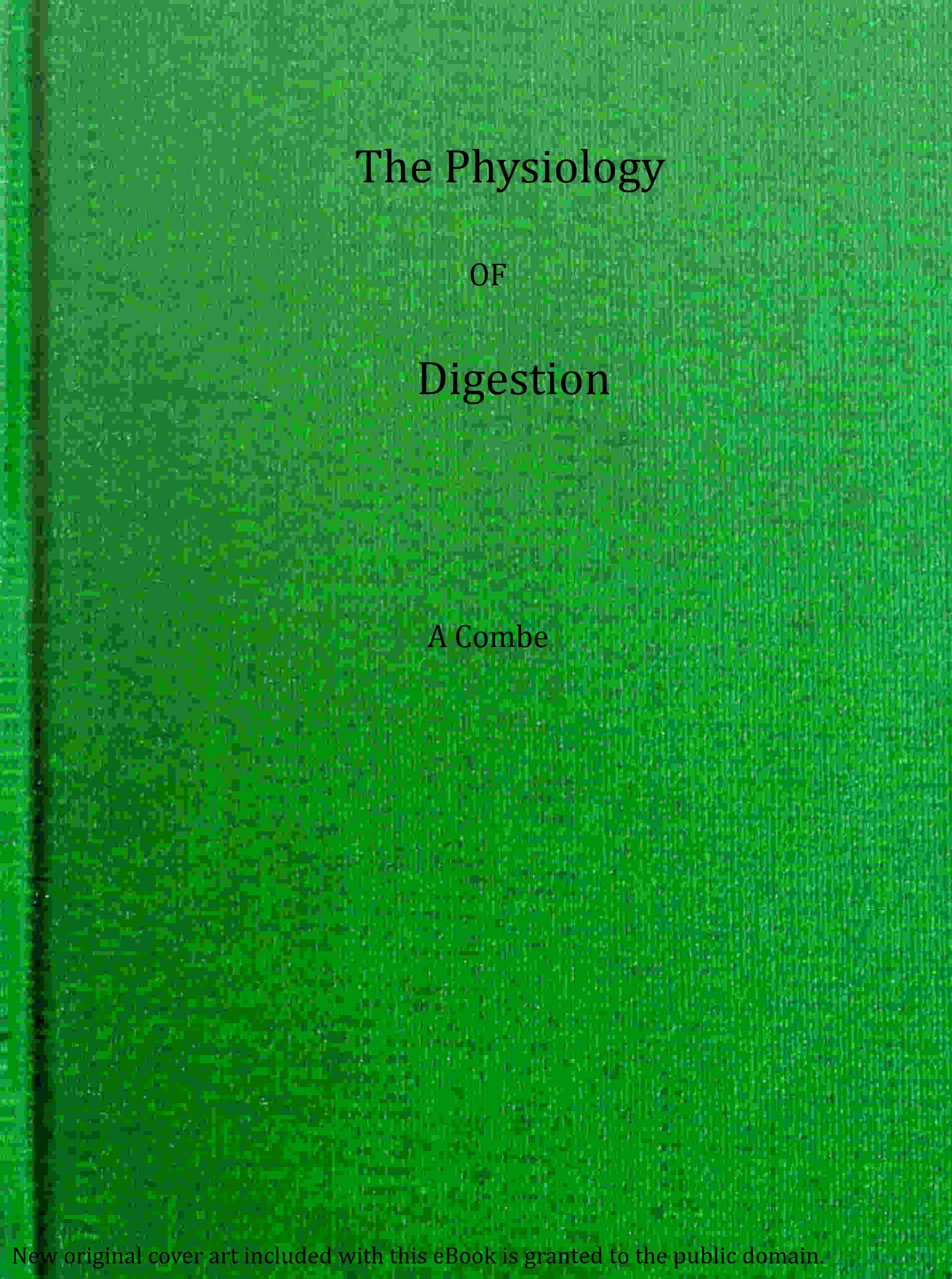 The Physiology of Digestion