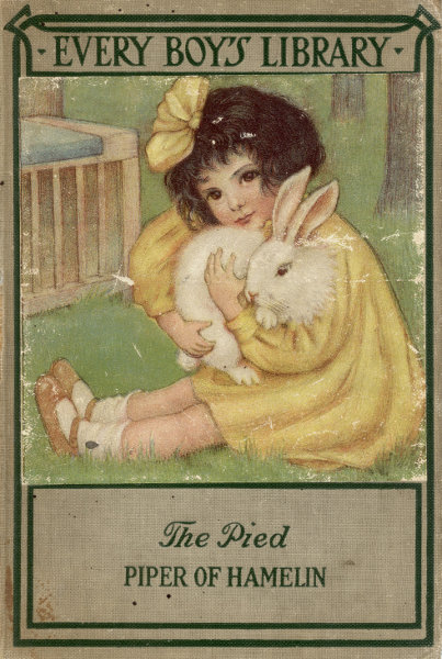 The Pied Piper of Hamelin and Other Poems