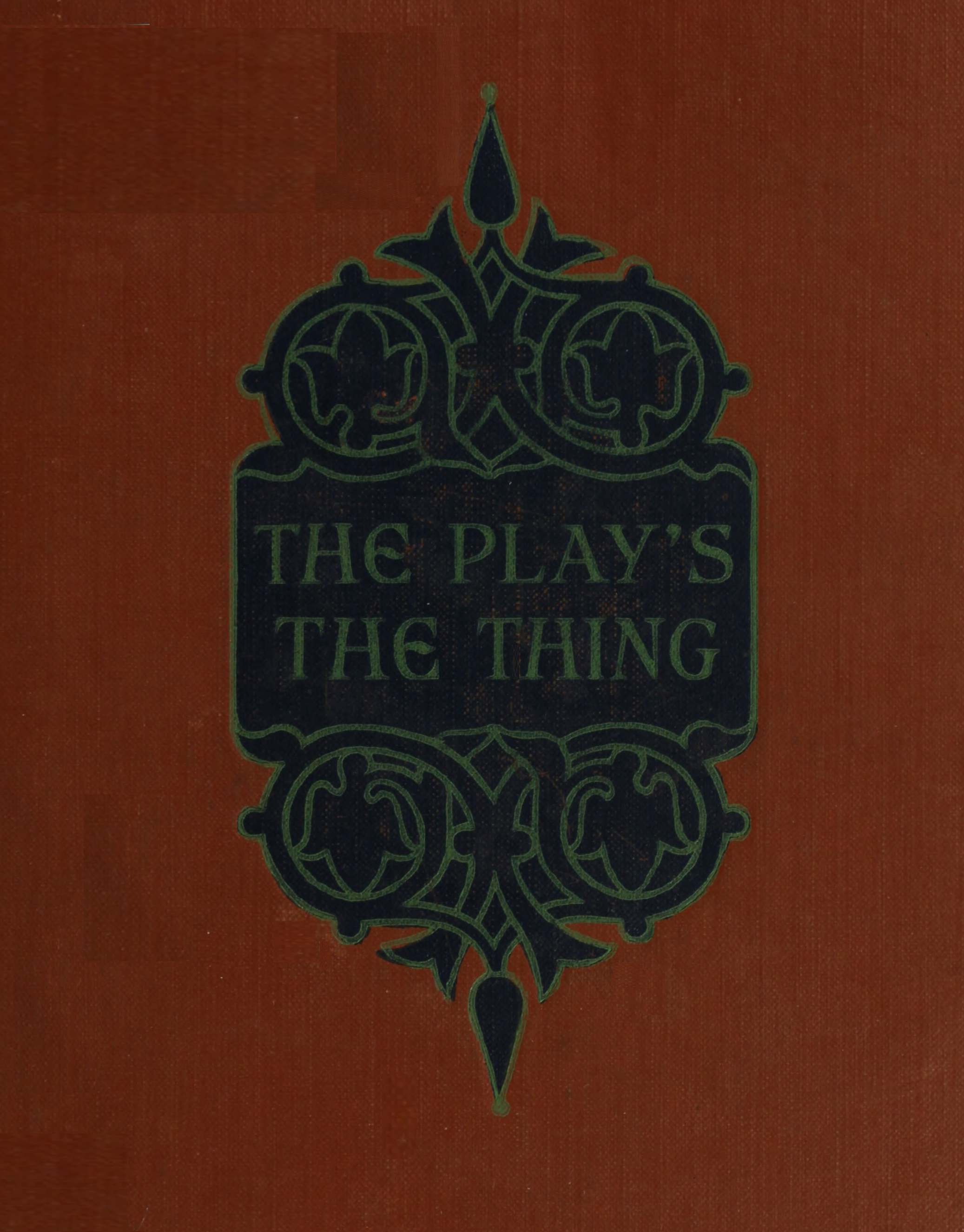 The Play’s the Thing
