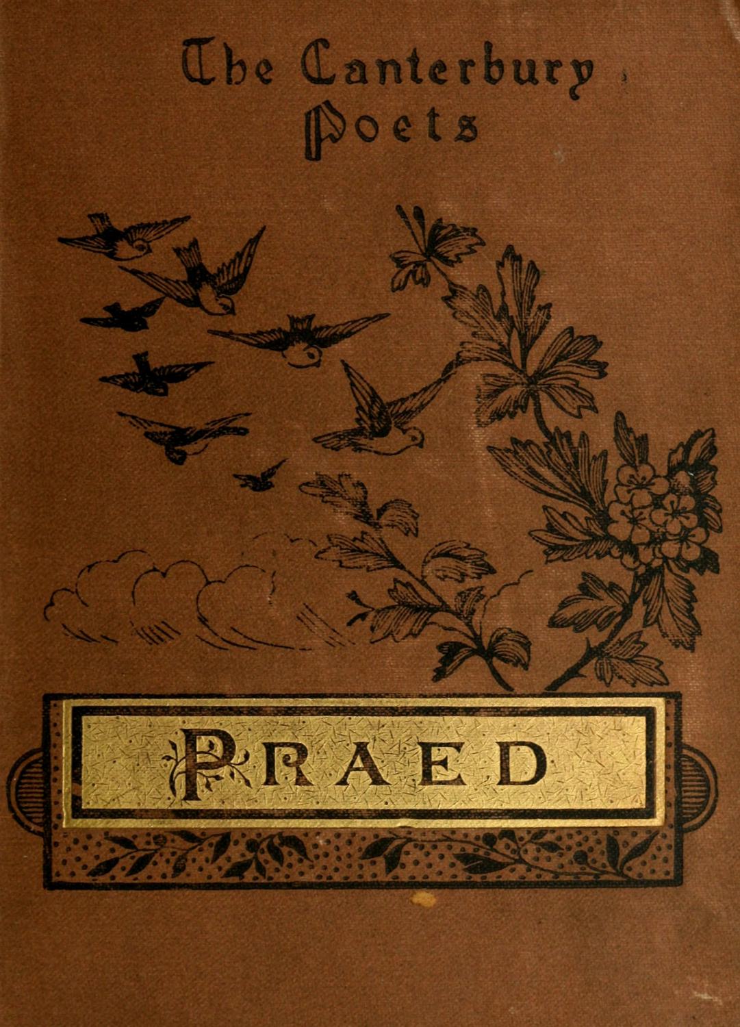 The poems of Winthrop Mackworth Praed