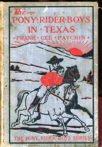 The Pony Rider Boys in Texas