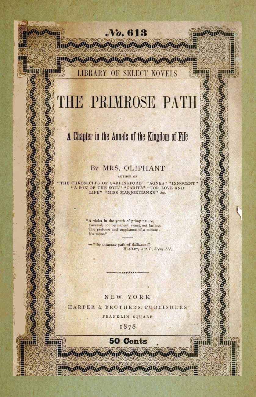The Primrose Path