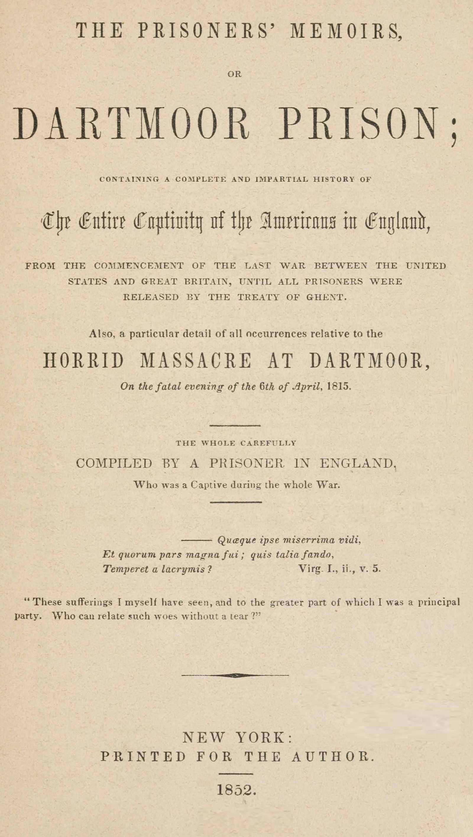 The Prisoners' Memoirs, or Dartmoor Prison