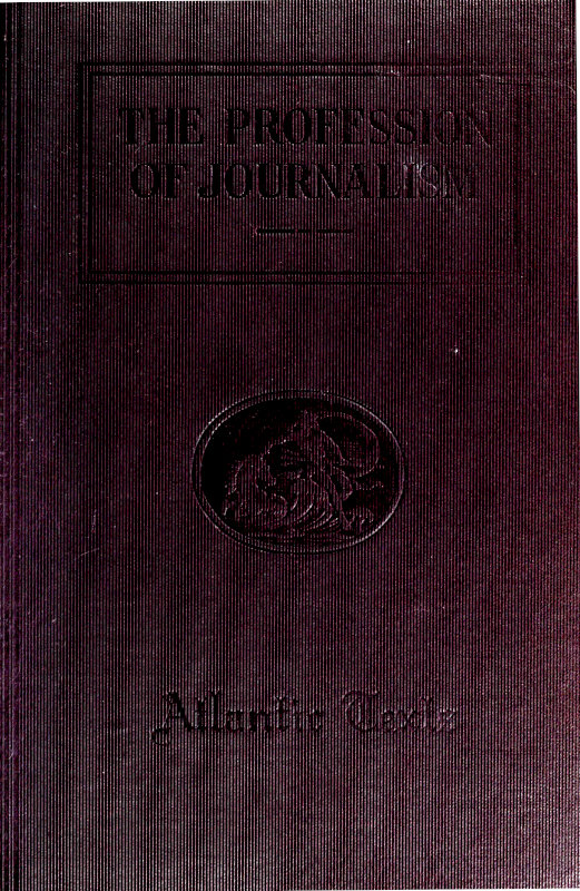 The Profession of Journalism
