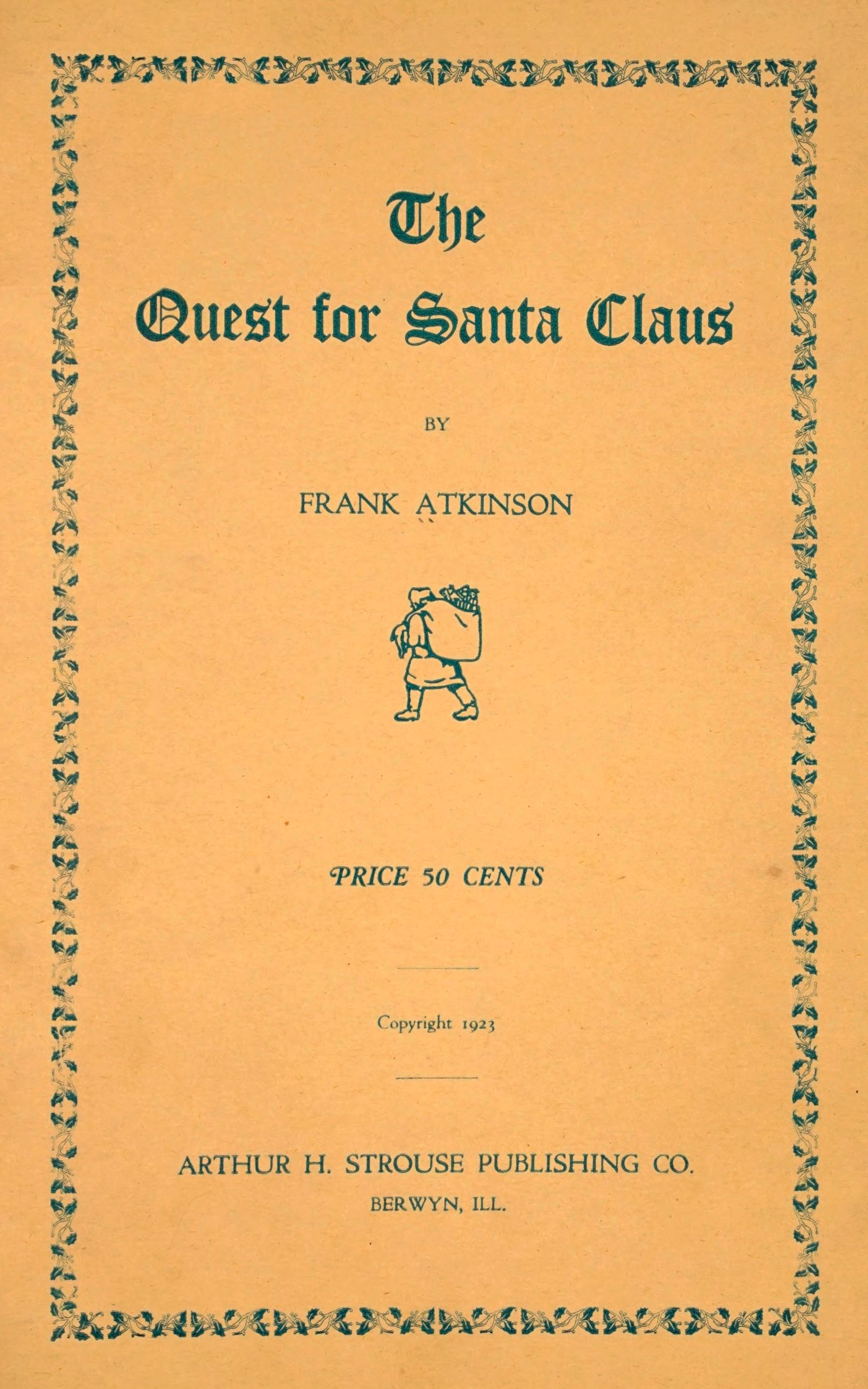 The Quest For Santa Claus