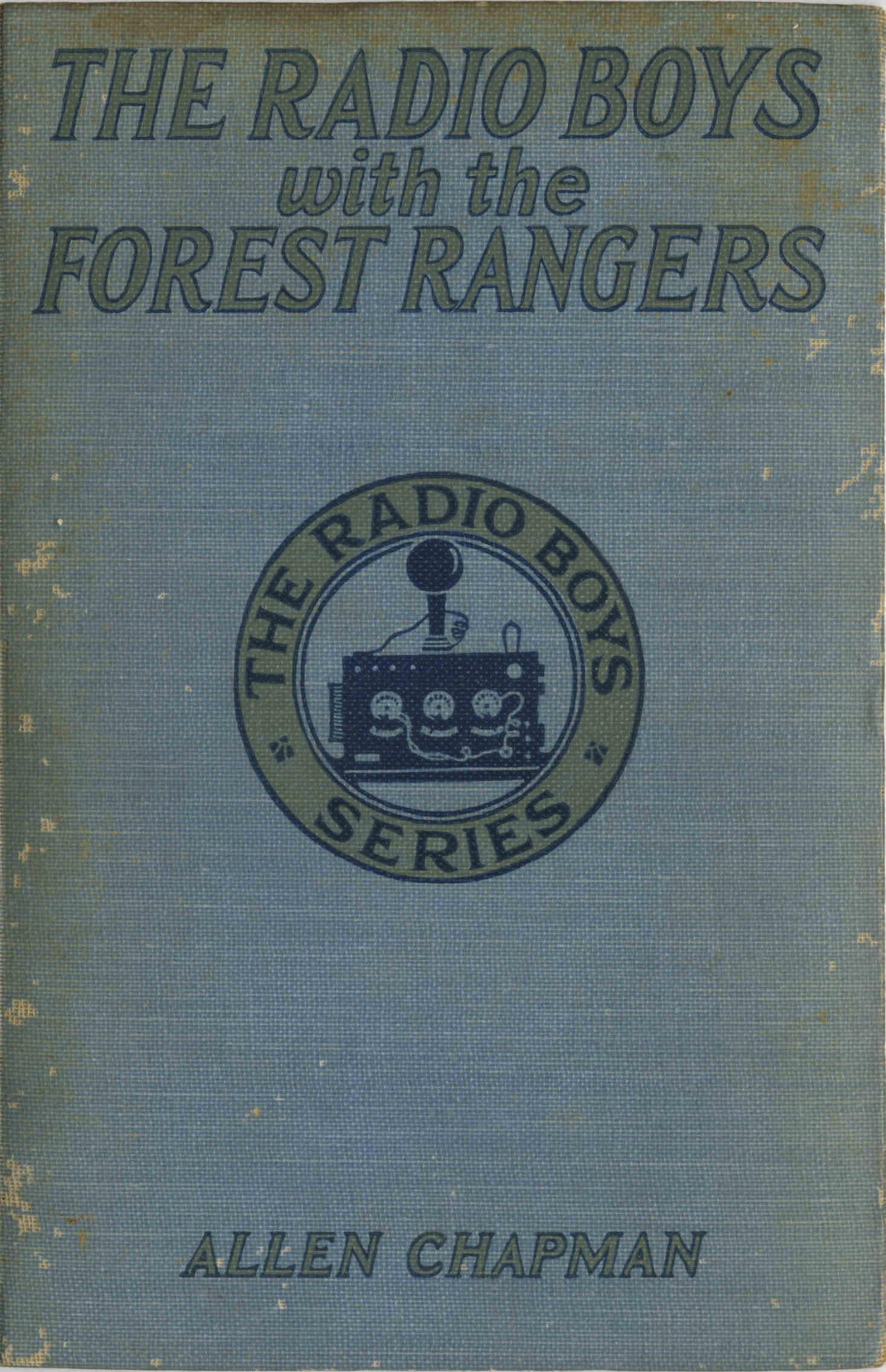 The Radio Boys with the Forest Rangers