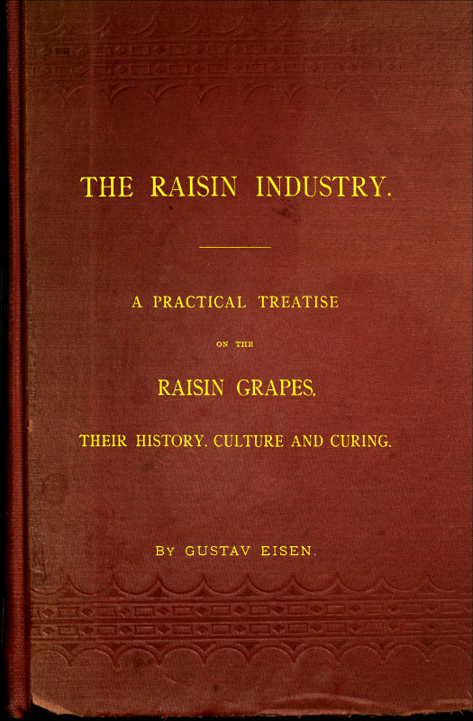 The Raisin Industry