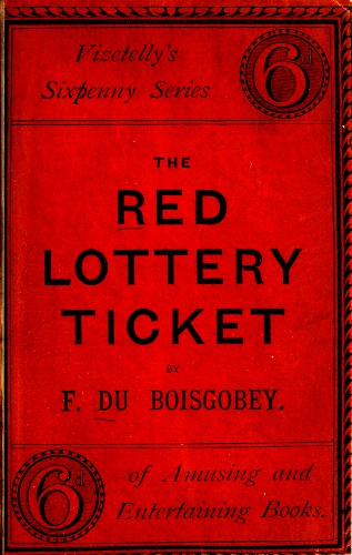The Red Lottery Ticket