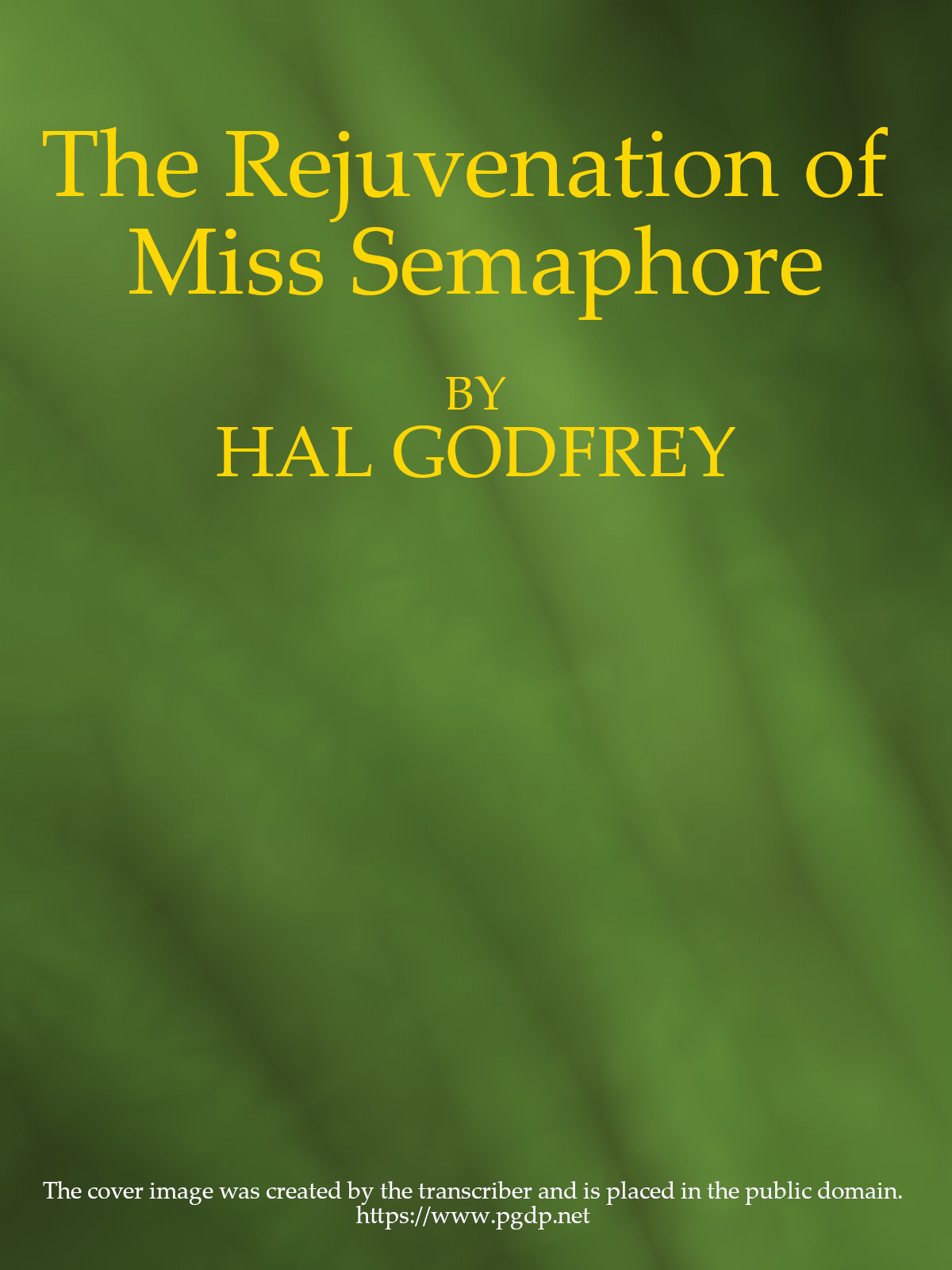 The Rejuvenation of Miss Semaphore