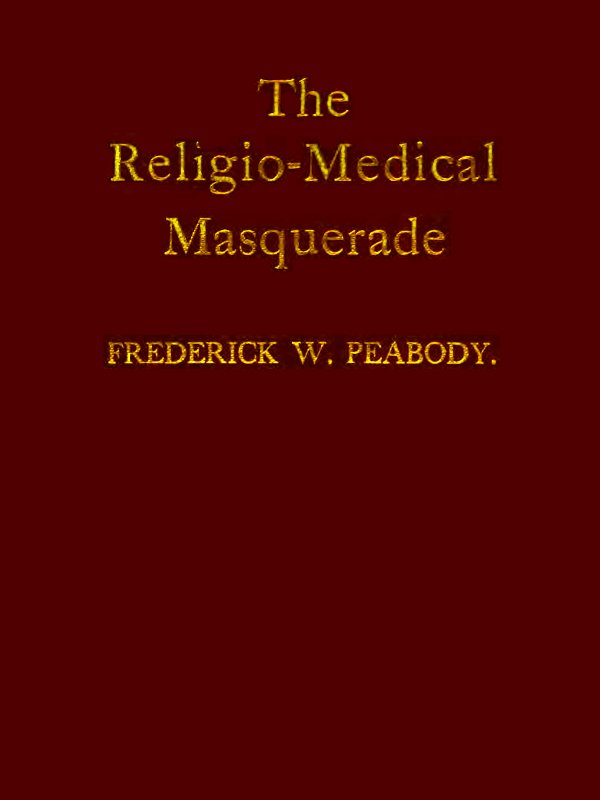 The Religio-Medical Masquerade