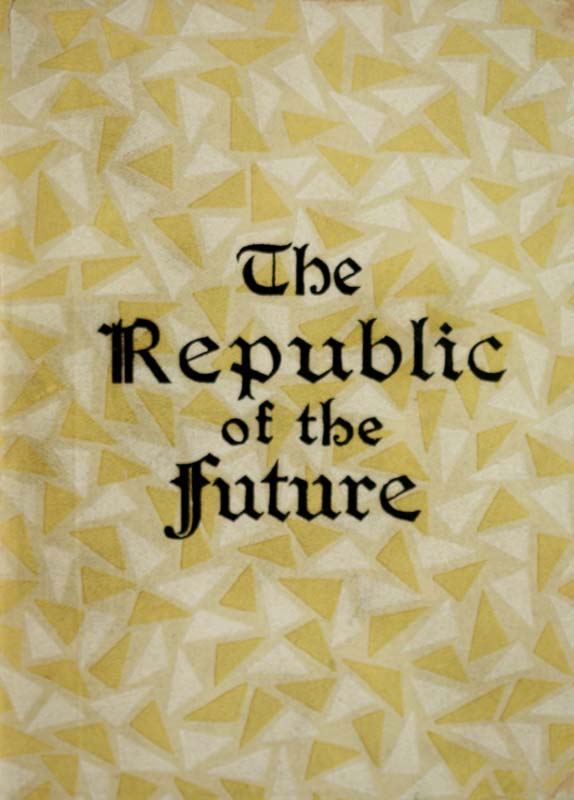 The Republic of the Future