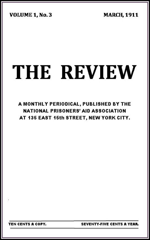 The Review, Volume I, No. 3, March, 1911