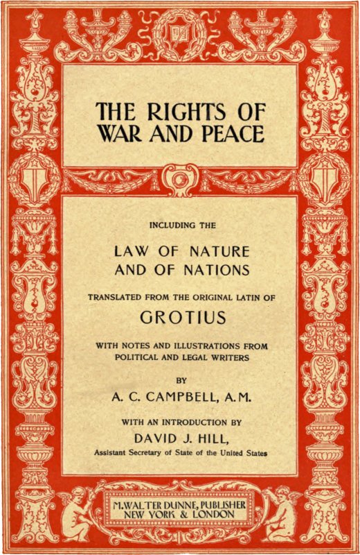 The Rights of War and Peace